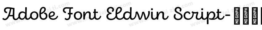 Adobe Font Eldwin Script字体转换